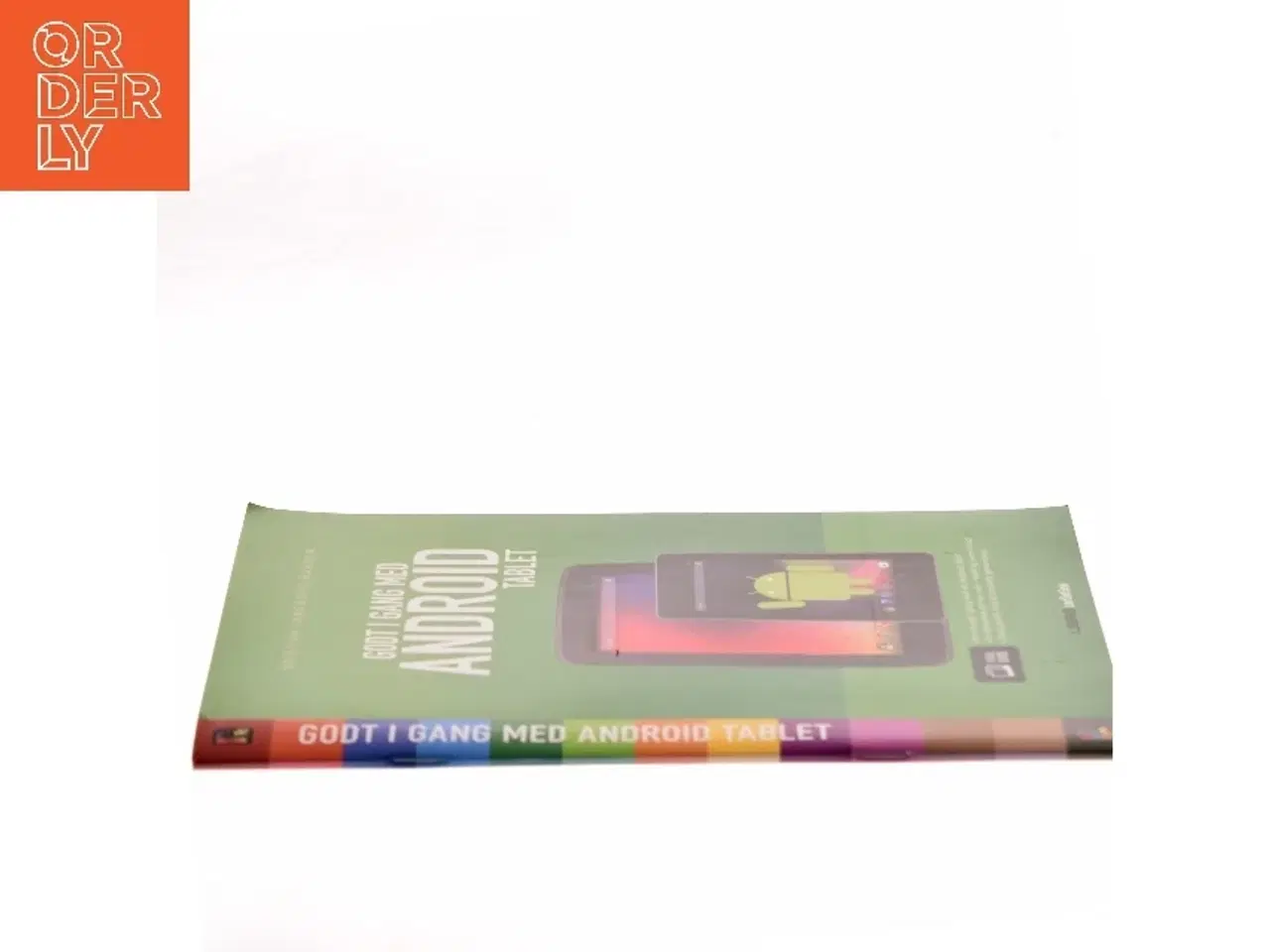 Billede 2 - Godt i gang med Android tablet af Kristian Langborg-Hansen (Bog)