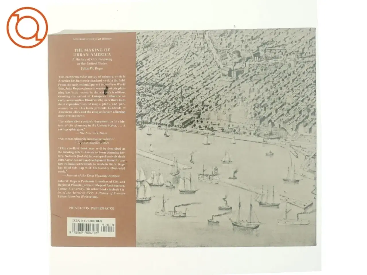 Billede 3 - The making of urban America : a history of city planning in the United States (Bog)