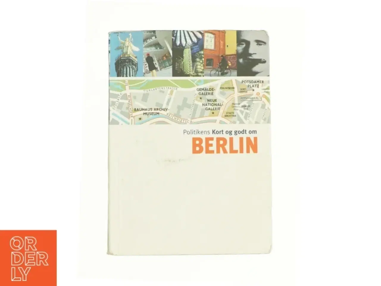 Billede 1 - Politikens kort og godt om Berlin fra Bog