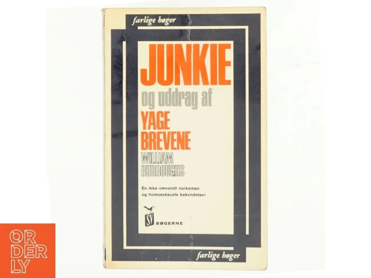 Billede 1 - Junkie og uddrag af Yage brevene af William S. Burroughs (bog)
