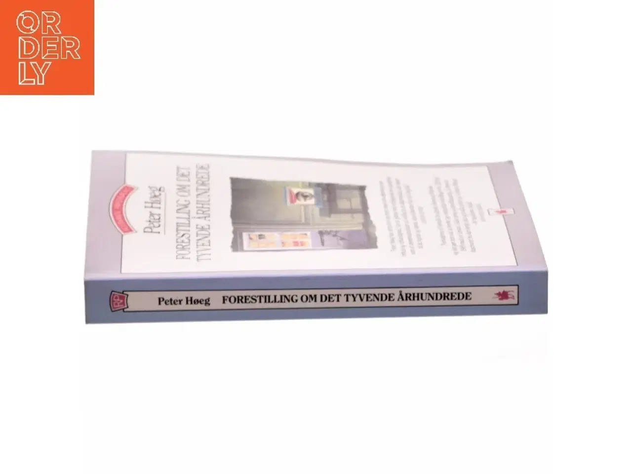 Billede 2 - Forestilling om det tyvende århundrede : roman af Peter Høeg (f. 1957-05-17) (Bog)