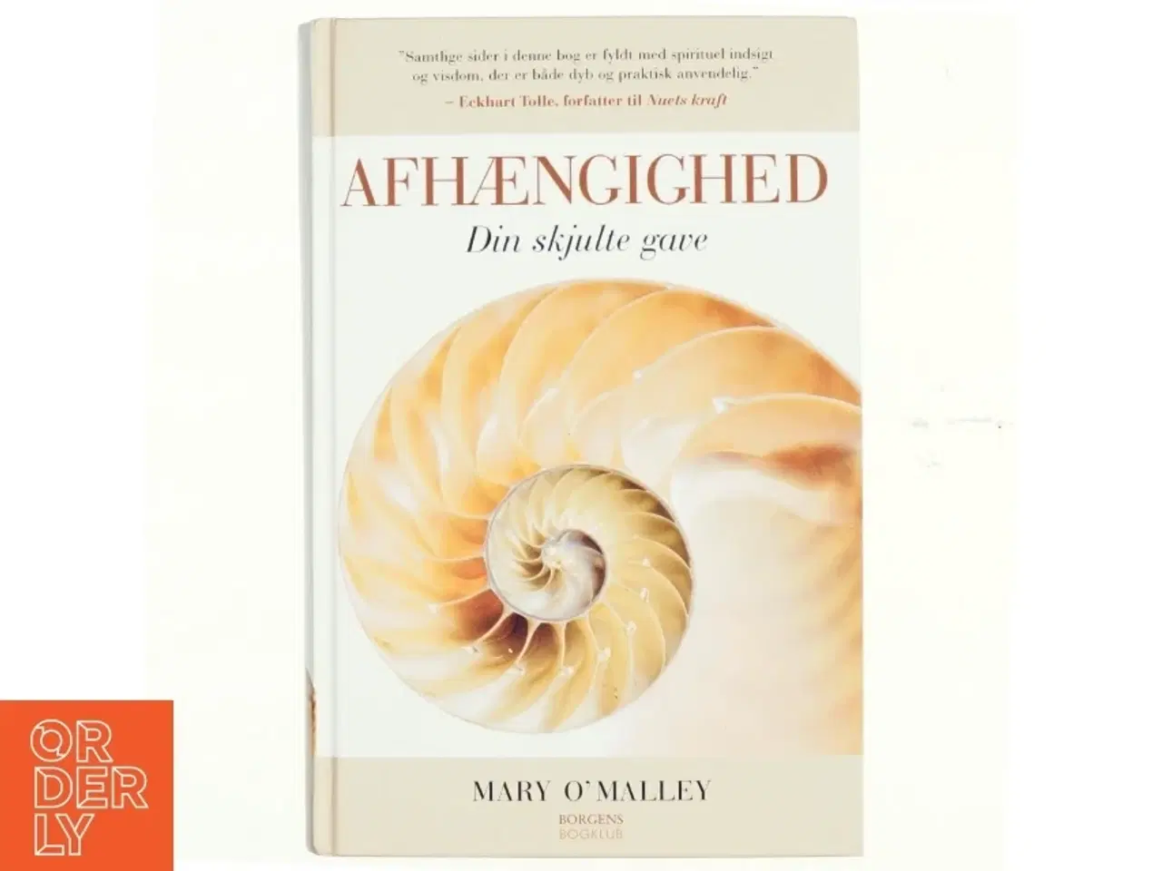 Billede 1 - Afhængighed : din skjulte gave af Mary O'Malley (f. 1945) (Bog)