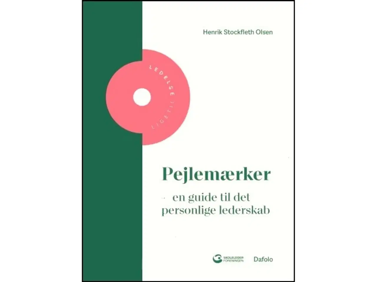 Billede 1 - Pejlemærker – Guide til det personlige Lederskab