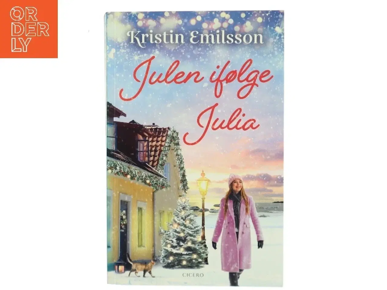 Billede 1 - Julen ifølge Julia af Kristin Emilsson (Bog)