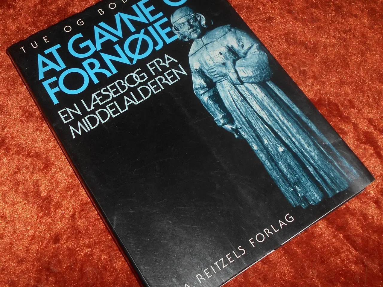 Billede 1 - At gavne og fornøje, Tue Gad, Bodil Gad, 