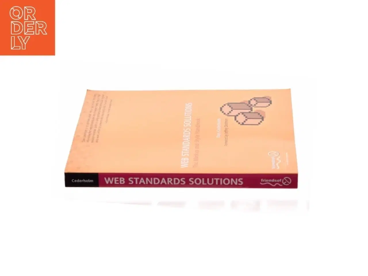Billede 3 - Web Standards Solutions af Dan Cederholm (Bog)