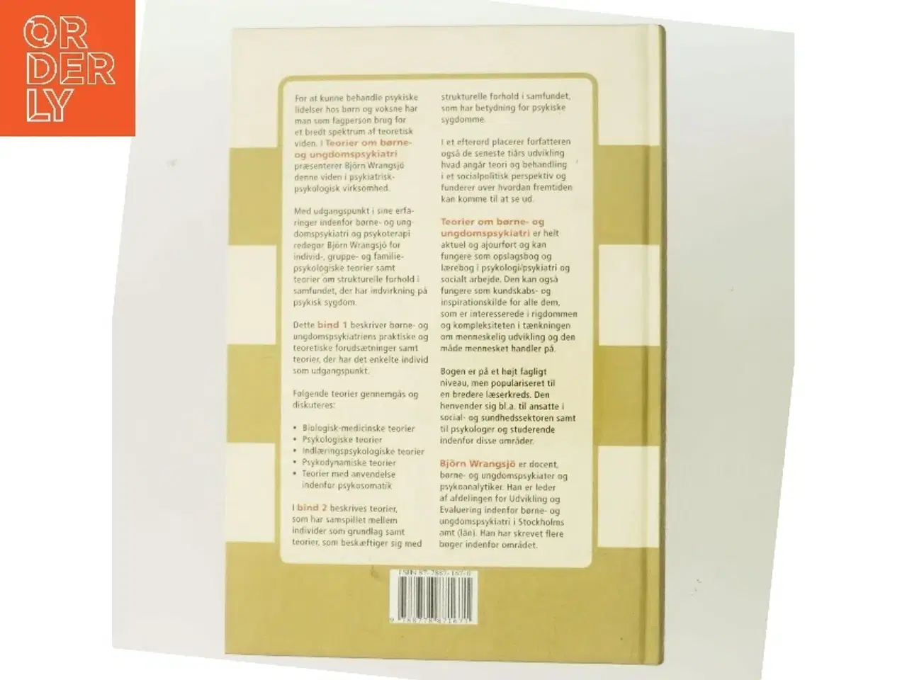 Billede 3 - Teorier om børne- og ungdomspsykiatri. Bind 1 af Bjrn Wrangsj (Bog)