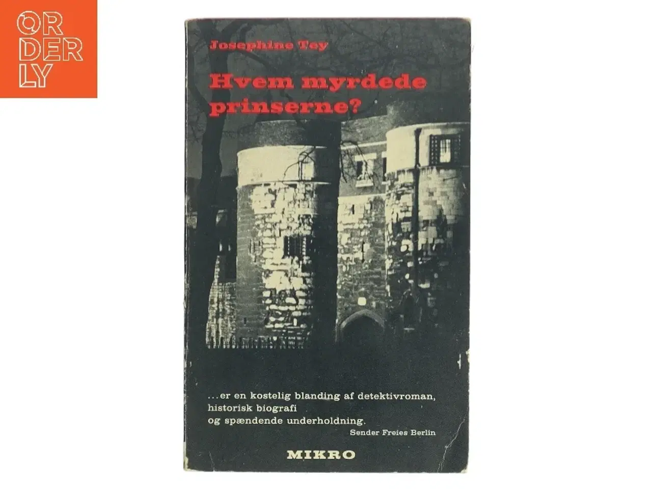 Billede 1 - Hvem myrdede prinserne? af Josephine Tey (Bog)