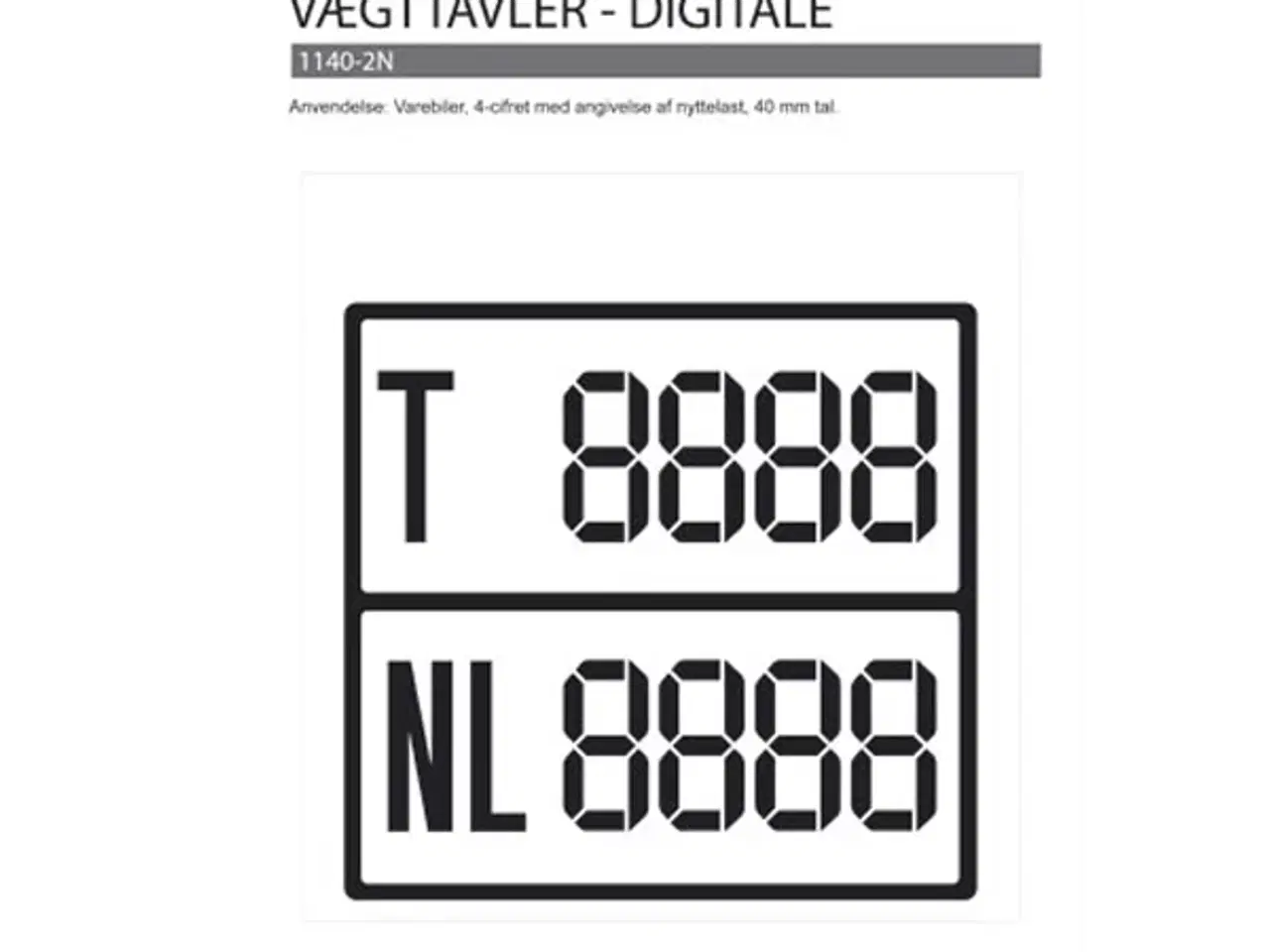 Billede 1 - Digital vægttavler m/nytte last sort