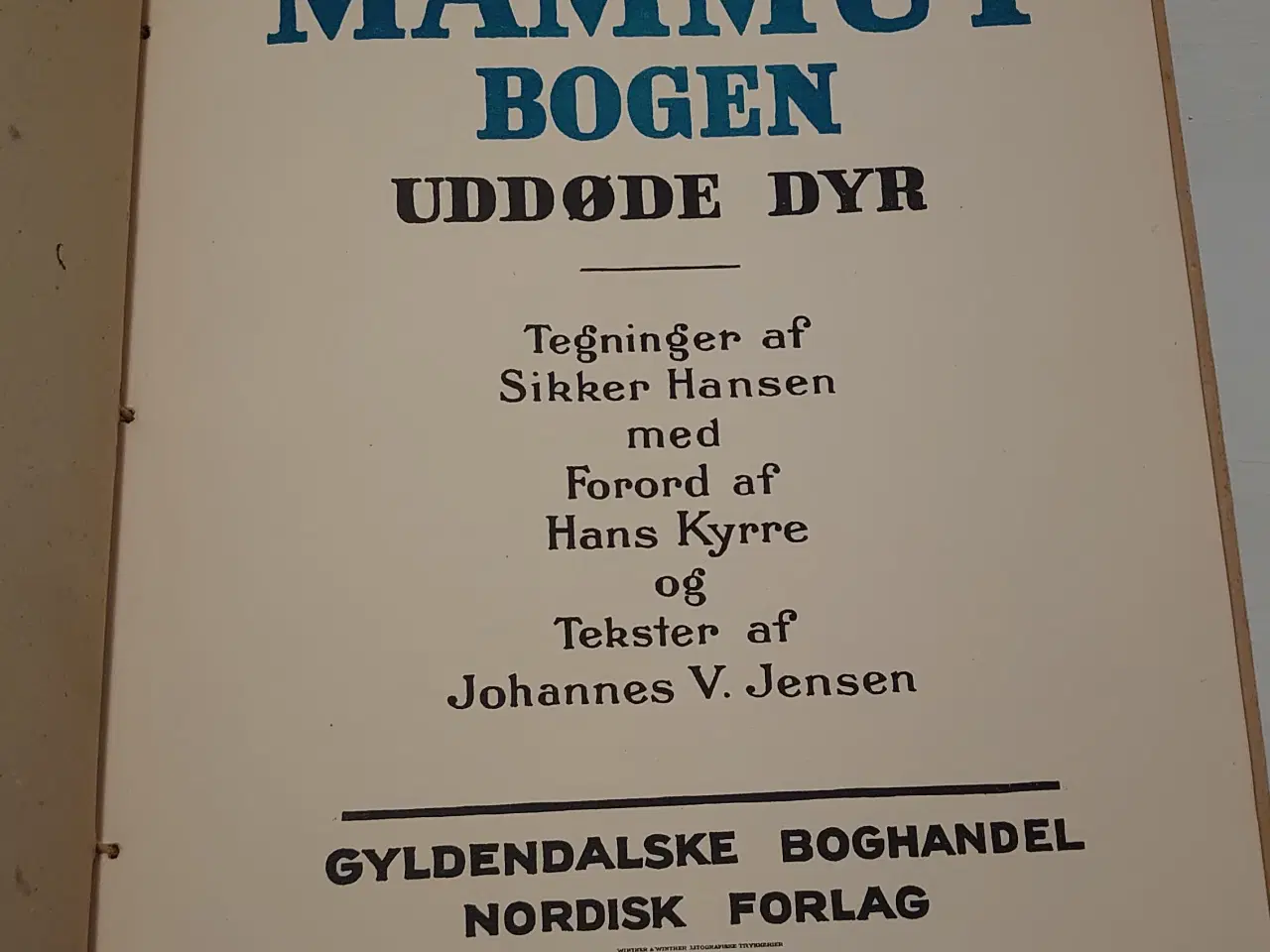Billede 3 - Johannes V.Jensen:Mammut Bogen.ill.Sikker Hansen.
