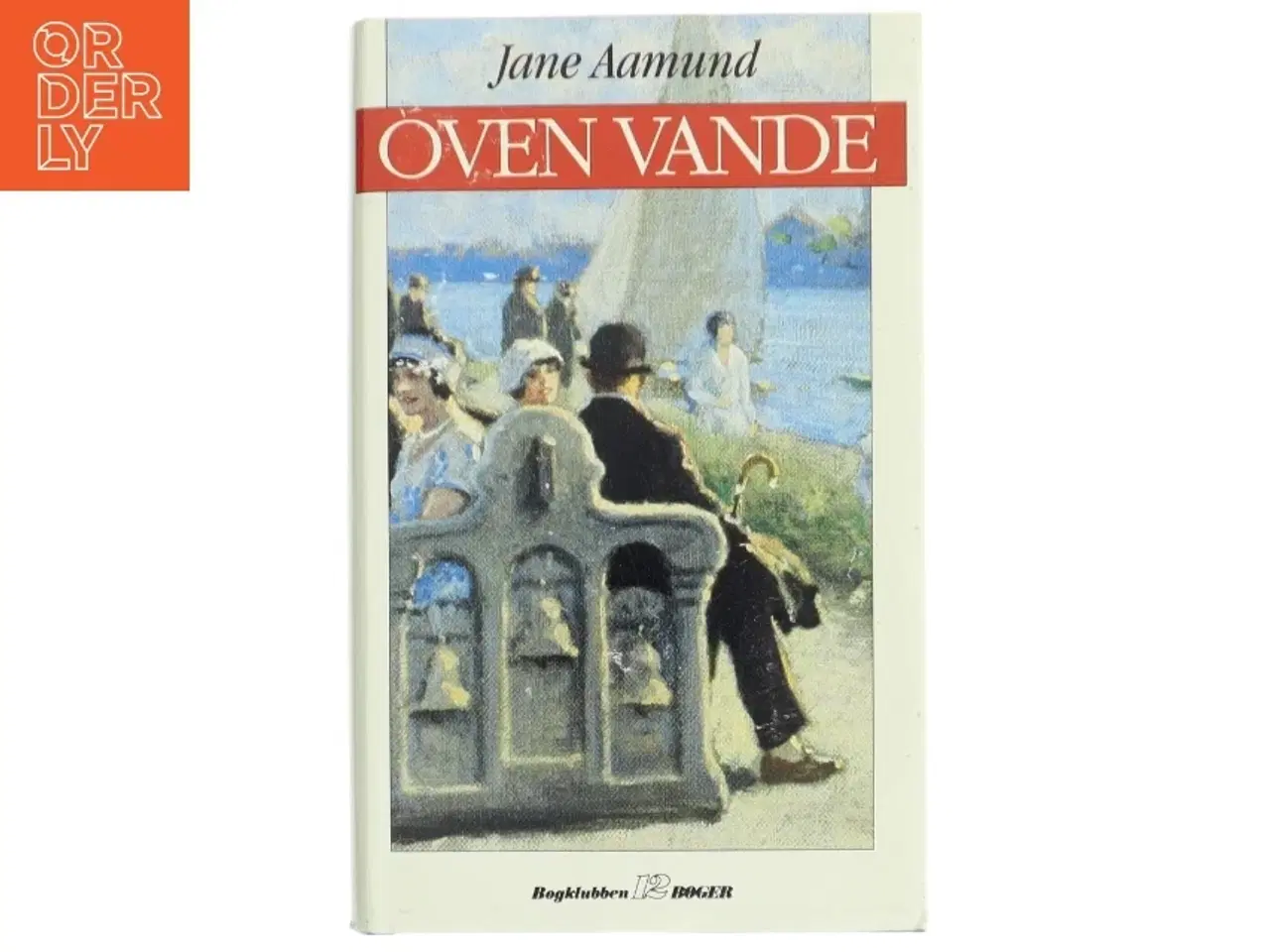 Billede 1 - Bog: 'Oven Vande' af Jane Aamund