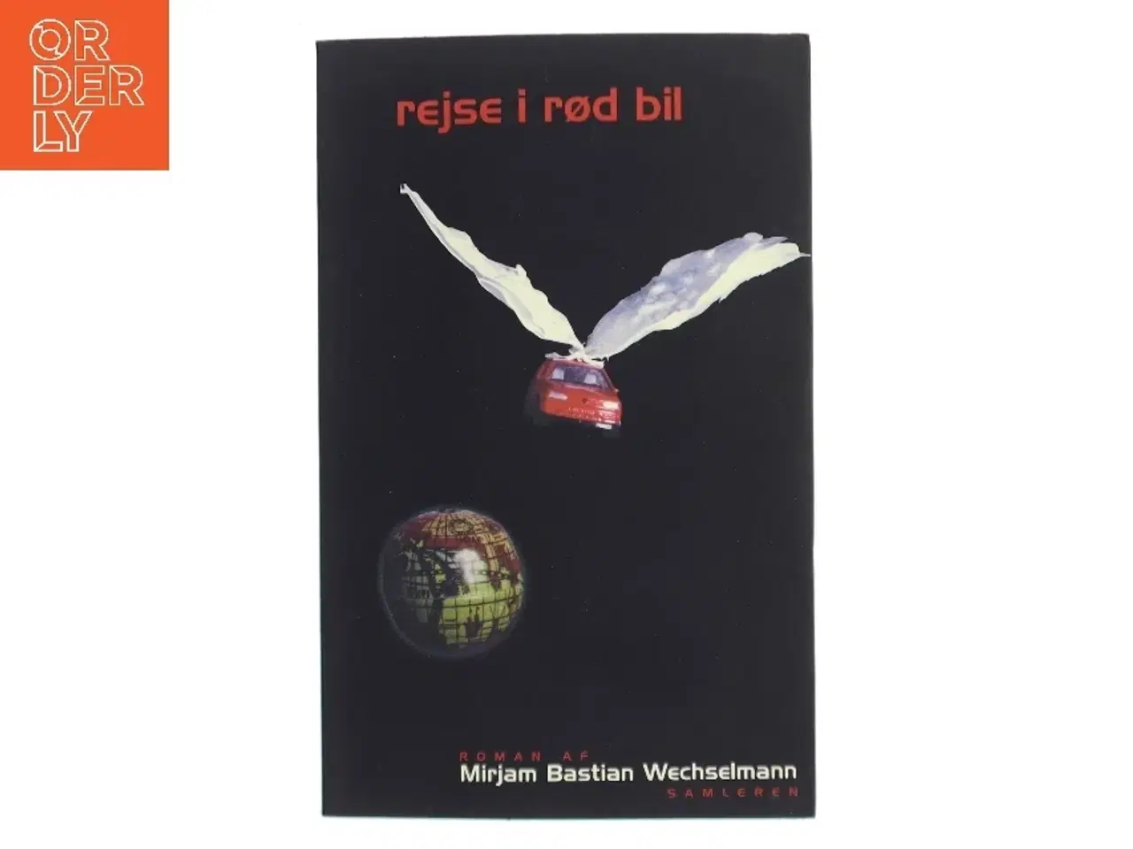 Billede 1 - Rejse i rød bil af Mirjam Bastian Wechselmann (Bog)