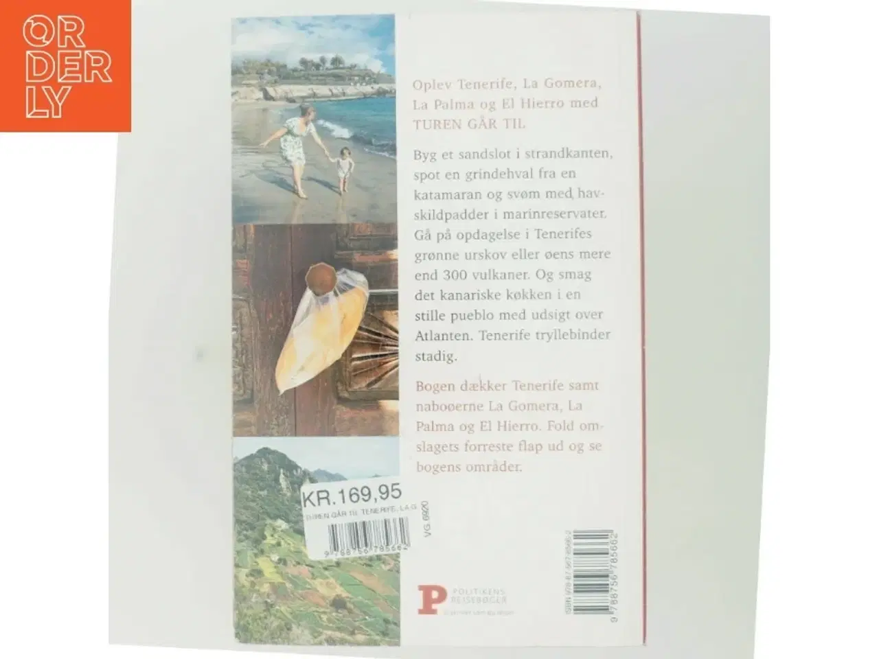 Billede 3 - Turen går til Tenerife, La Gomera, La Palma & El Hierro af Mia Hove Christensen (Bog)