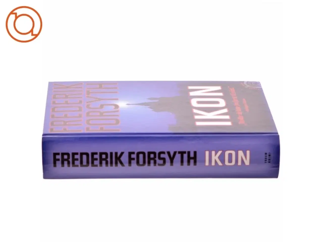 Billede 2 - Ikon : spændingsroman af Frederick Forsyth (Bog)