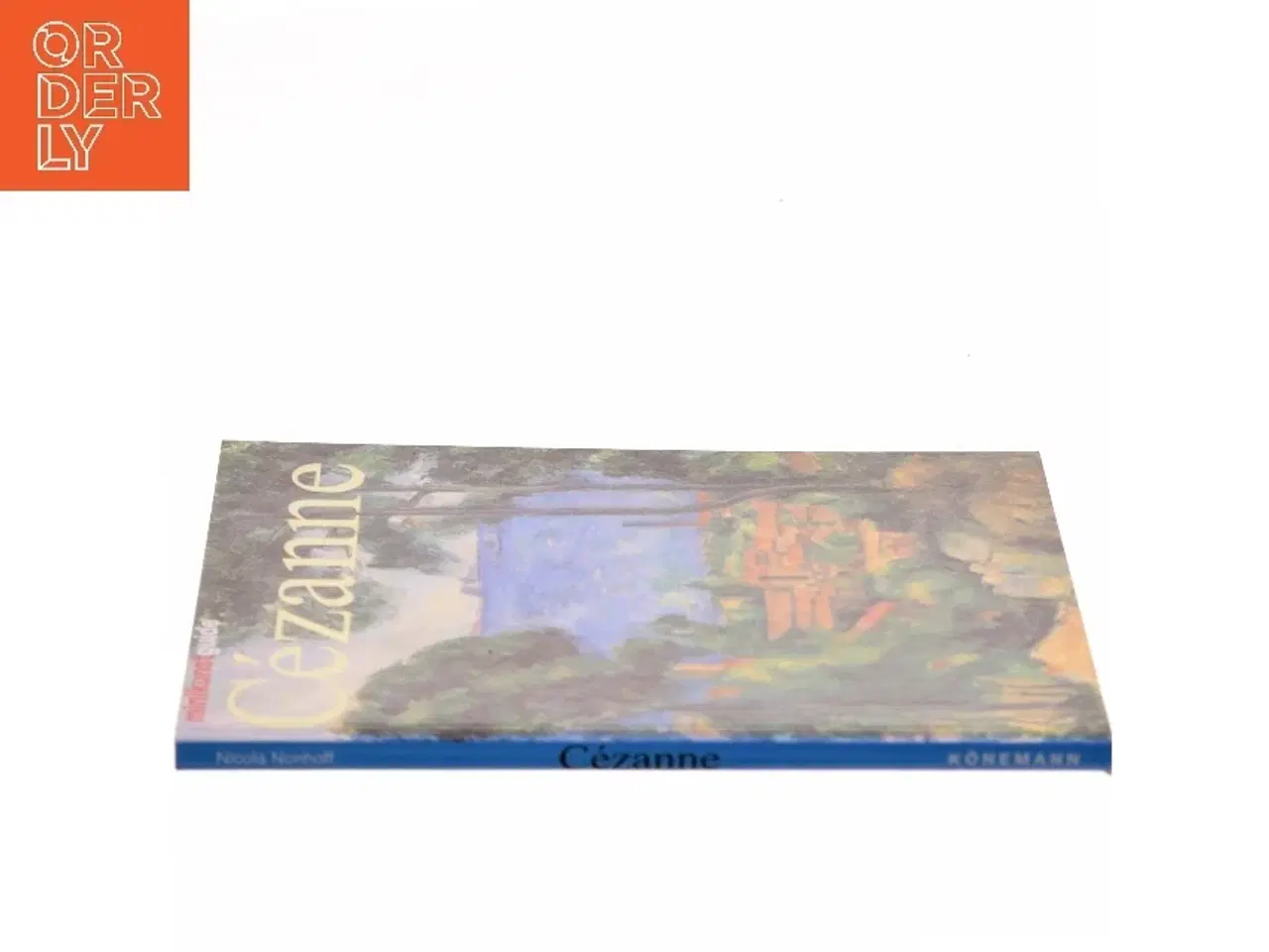 Billede 2 - Paul Cézanne : hans liv og værker af Nicola Nonhoff (Bog)