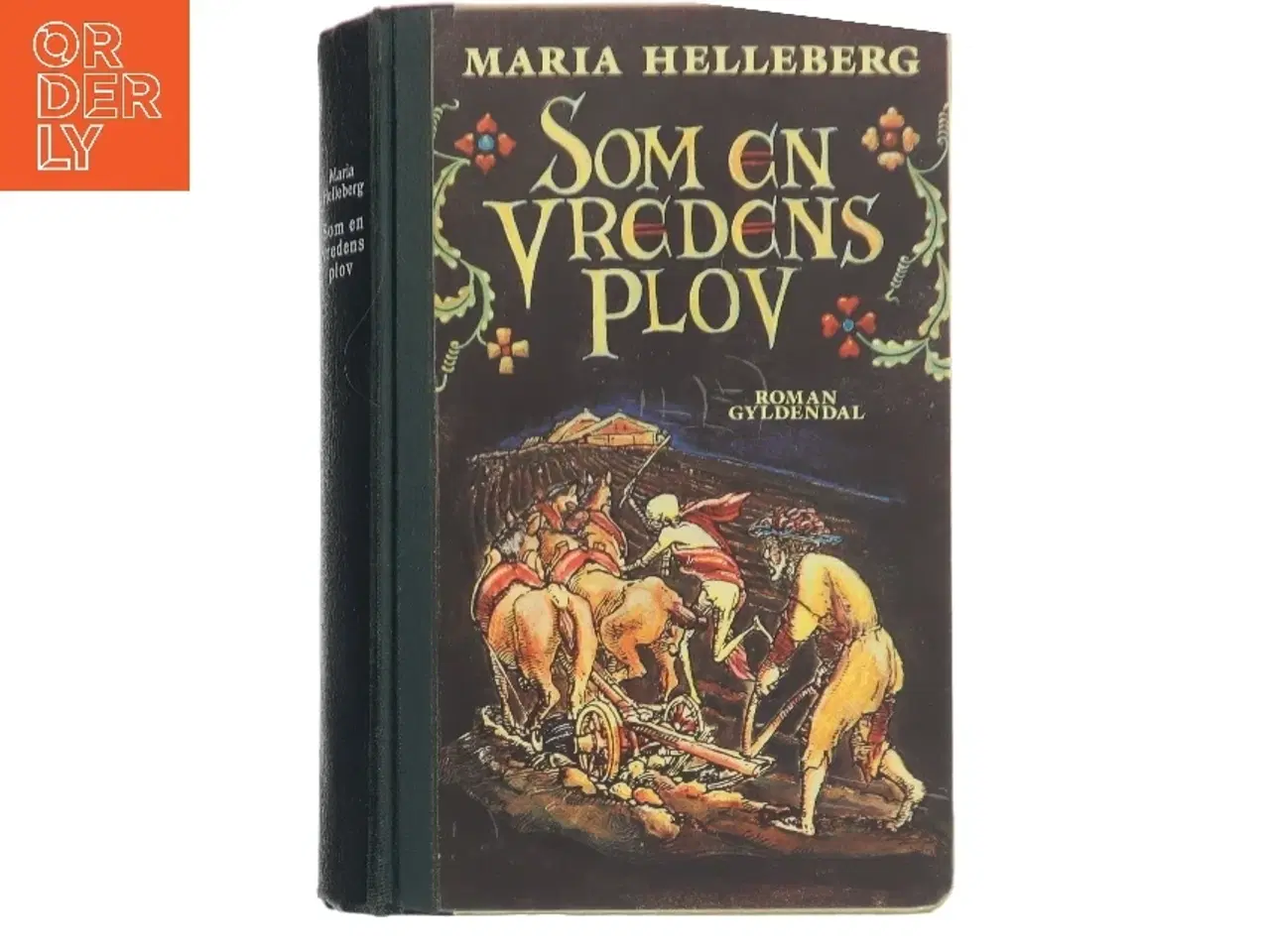 Billede 1 - Som en vredens plov af Maria Helleberg (Bog)