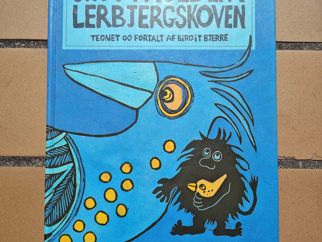 Billede 1 - Skovtrolden i Lerbjergskoven Bog af Birgit Bjerre
