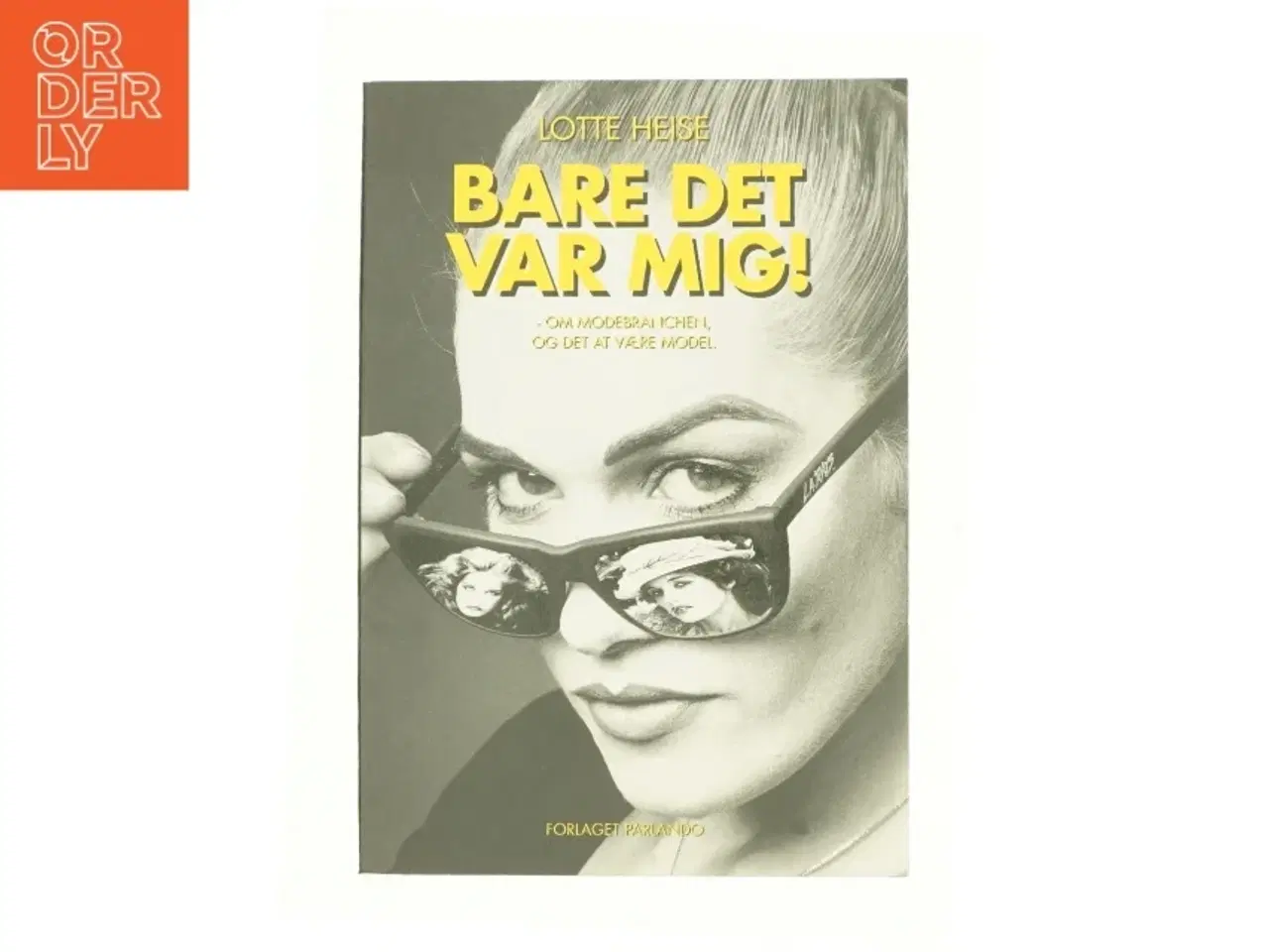 Billede 1 - Bare det var mig : rapport fra et omklædningsrum af Lotte Heise (Bog)