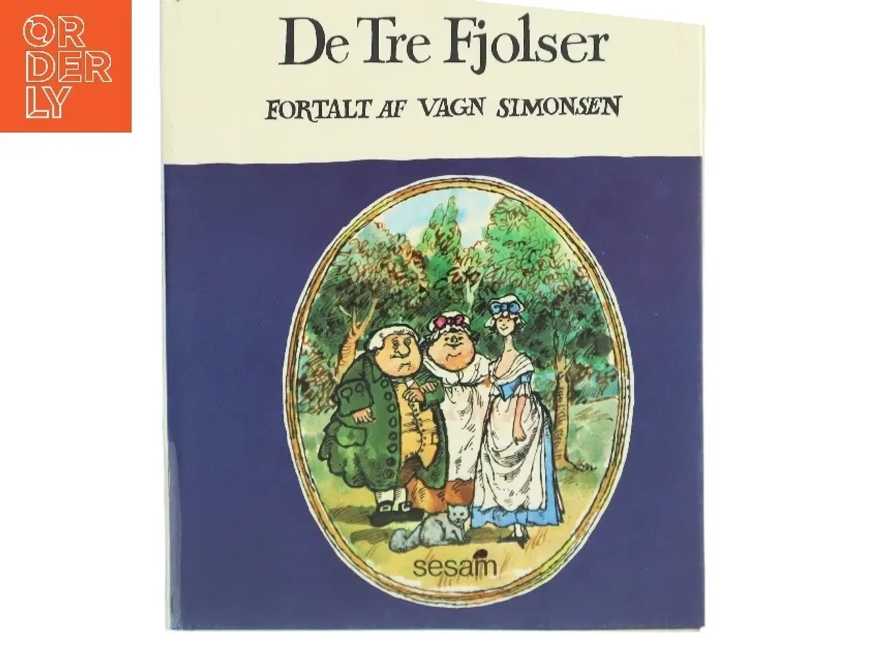 Billede 1 - De Tre Fjolser af Vagn Simonsen (Bog)