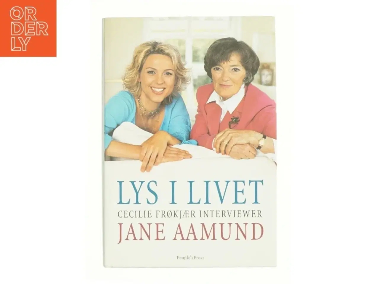 Billede 1 - Lys i livet, Cecilie Frøkjær interviewer Jane Aamund