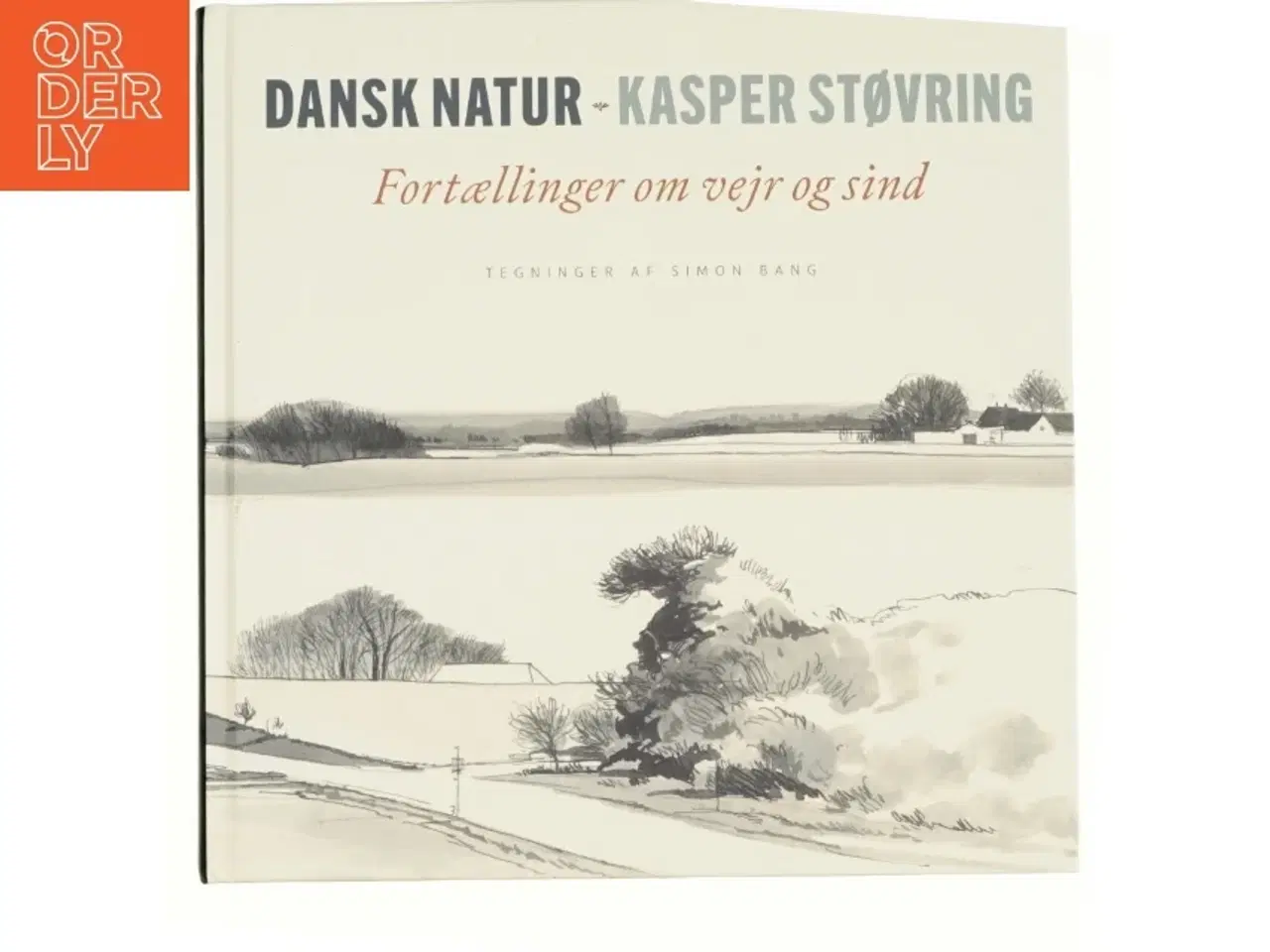 Billede 1 - Dansk natur - fortællinger om vejr og sind (Bog)