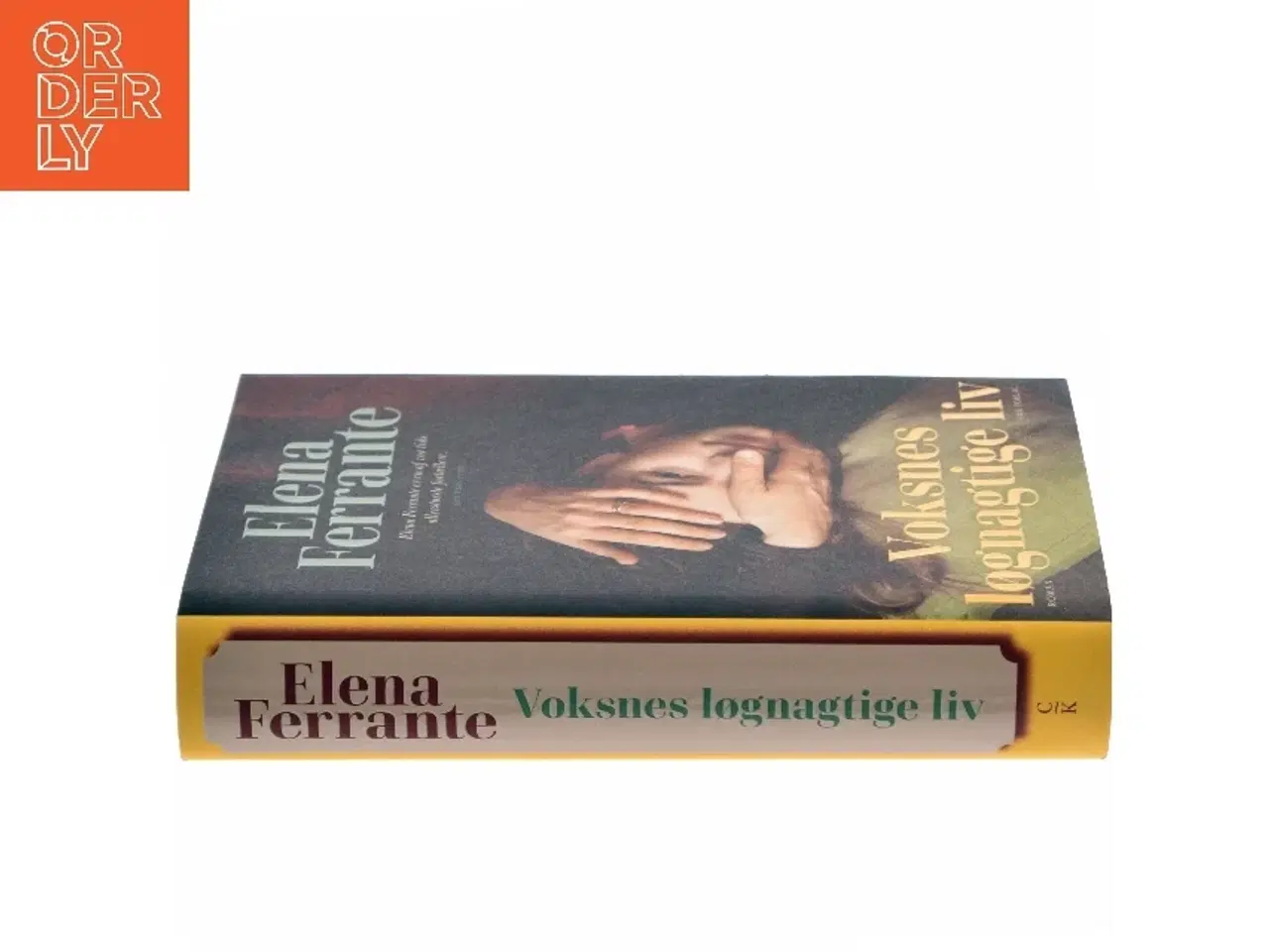 Billede 2 - Voksnes løgnagtige liv af Elena Ferrante (Bog)