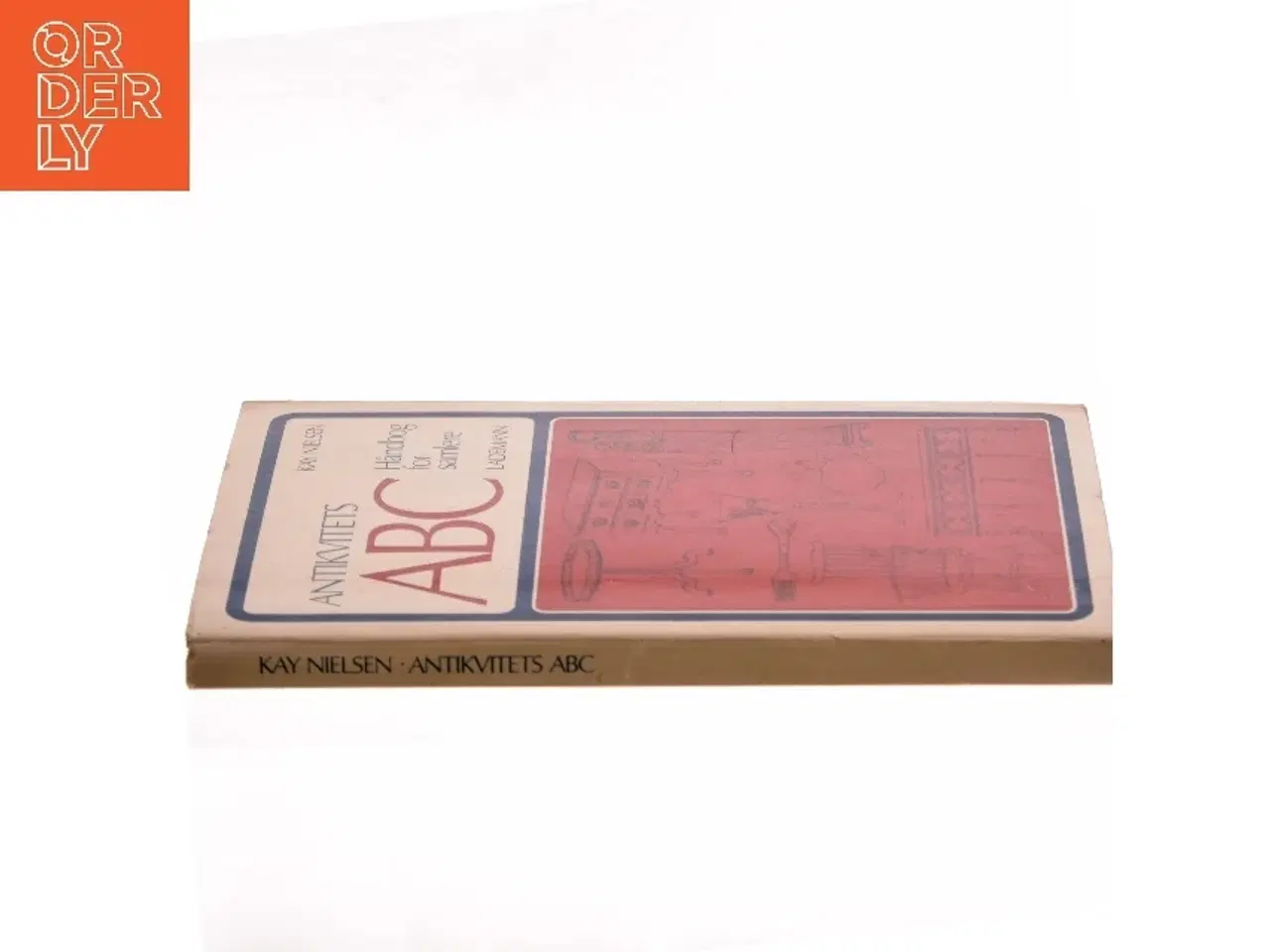 Billede 2 - Antikvitets ABC af Kay Nielsen (Bog)