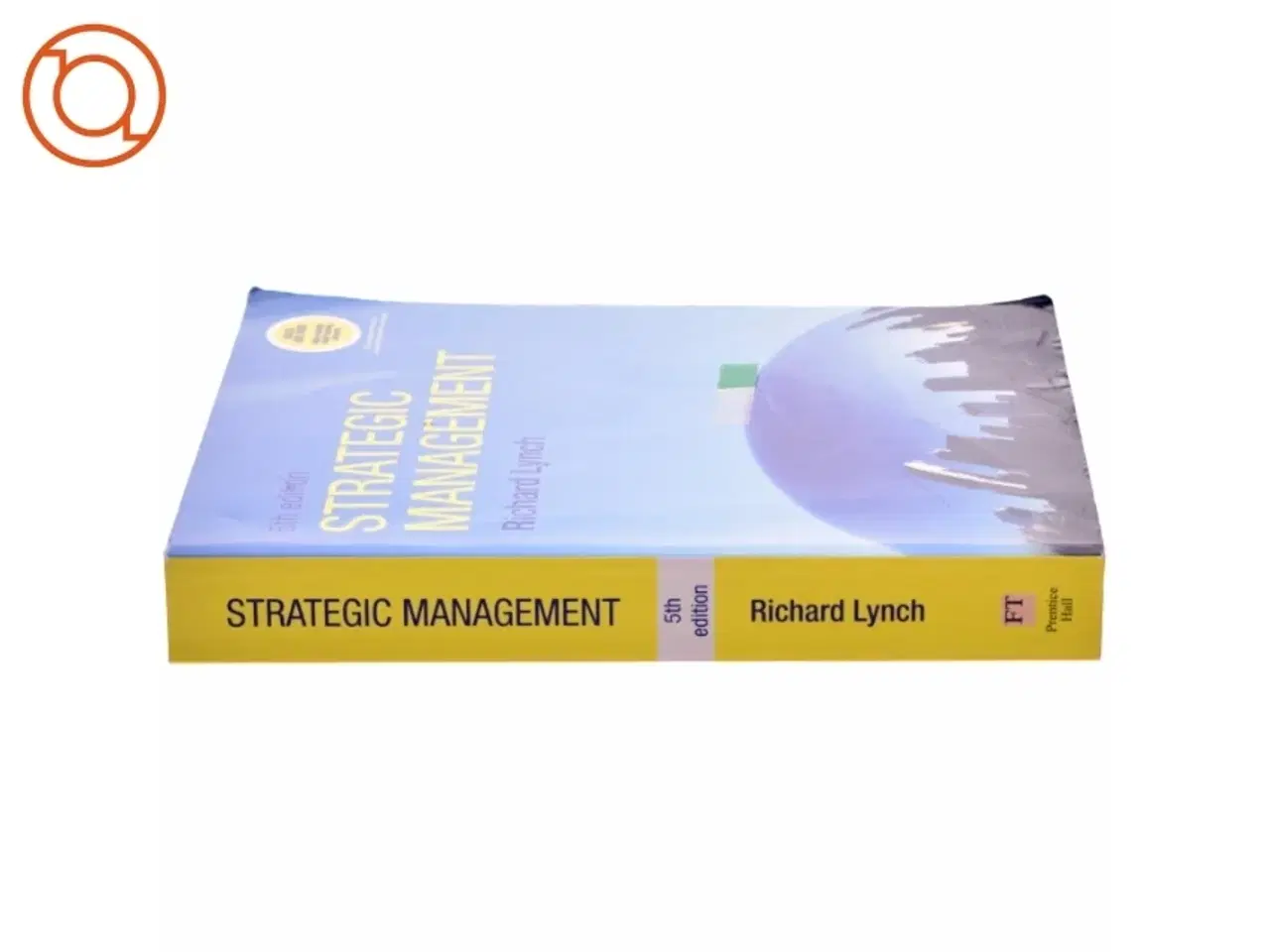 Billede 2 - Strategic management af Richard Lynch (Bog)