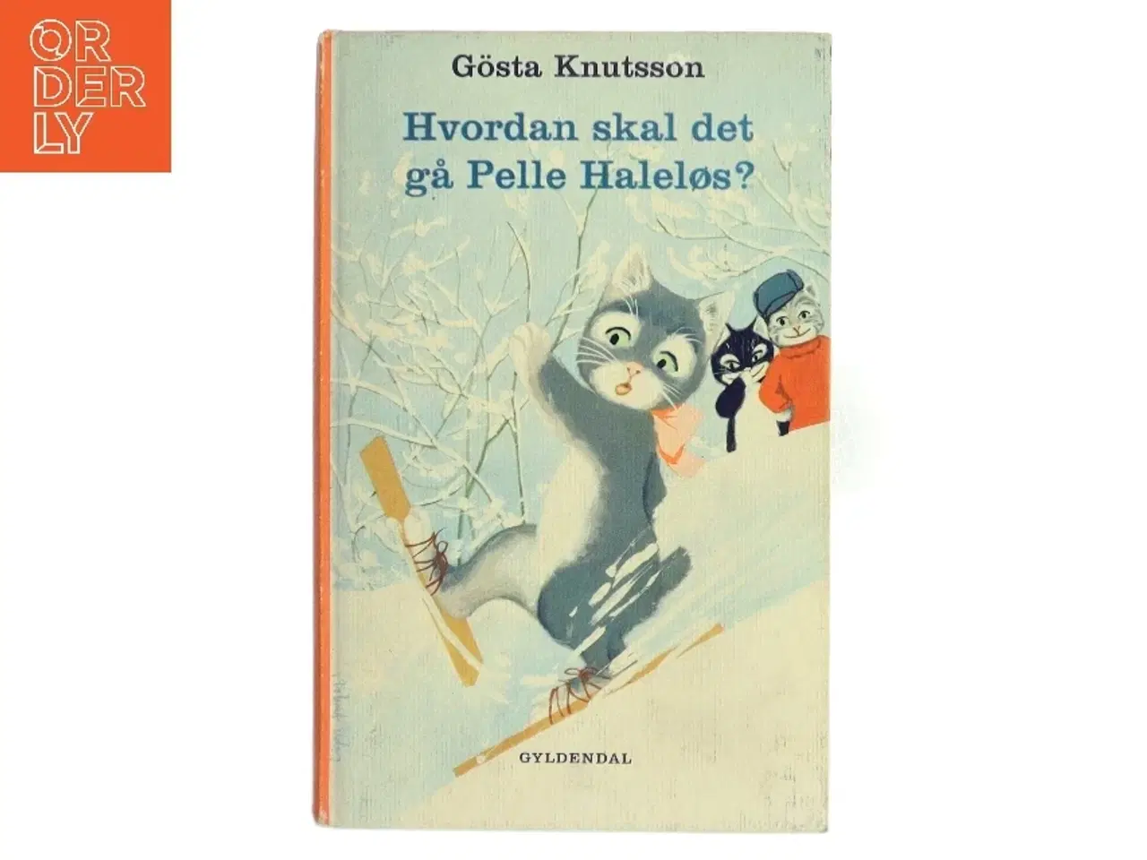 Billede 1 - Hvordan skal det gå Pelle Haleløs? af Gsta Knutsson (Bog)