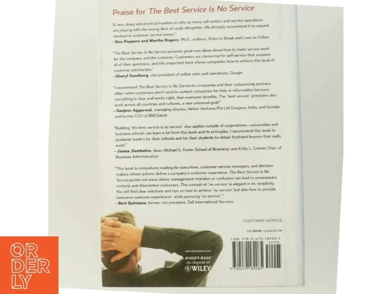 Billede 3 - The best service is no service : How to liberate your customers from customer service, keep them happy& control costs (Bog)