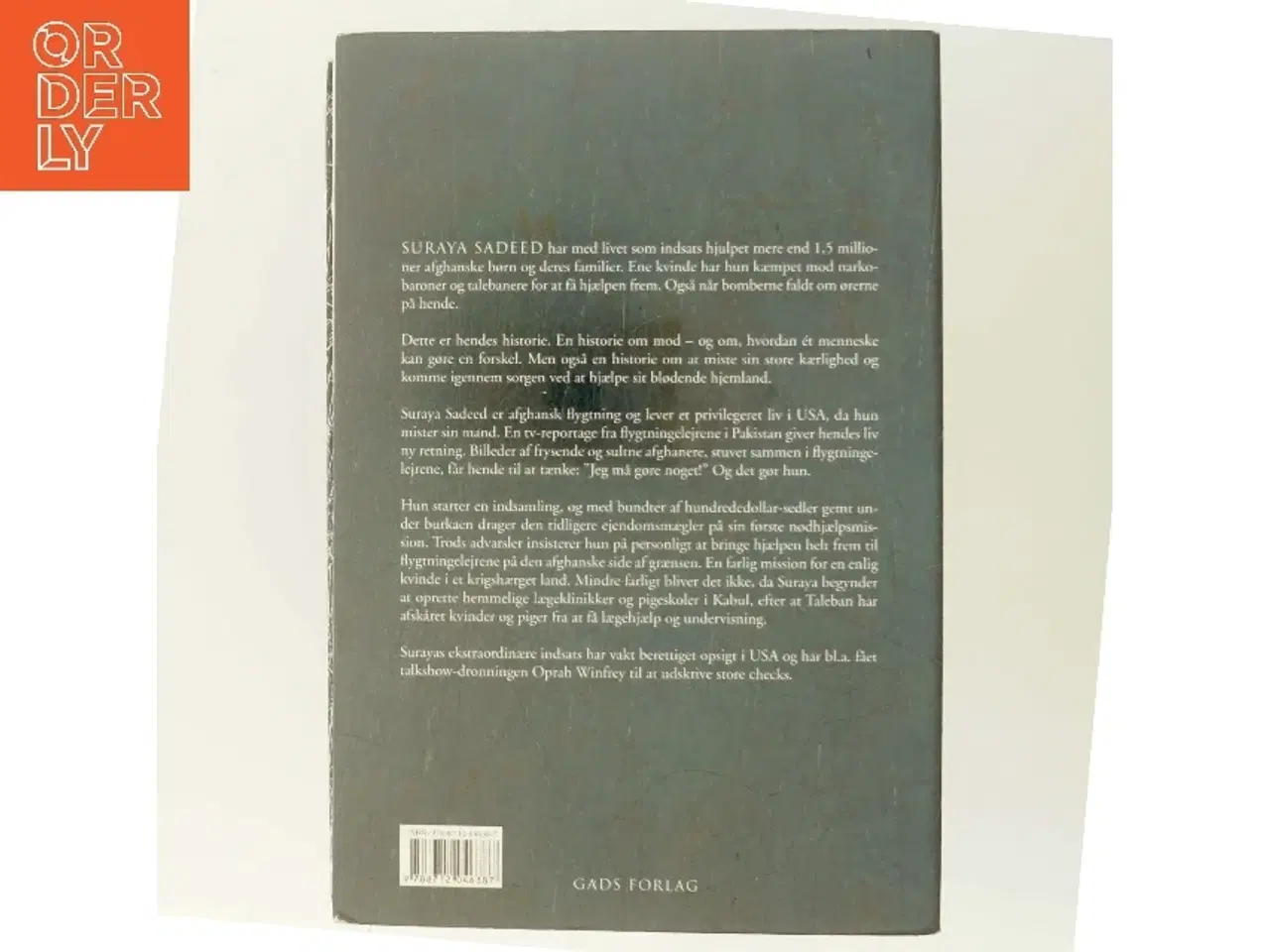 Billede 3 - Den forbudte pigeskole : en kvindes modige kamp for Afghanistans børn af Suraya Sadeed (Bog)