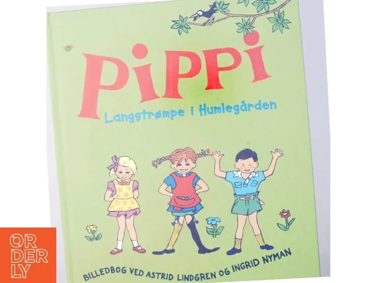 Billede 6 - Pippi Langstrømpe i Humlegården : billedbog (Bog)