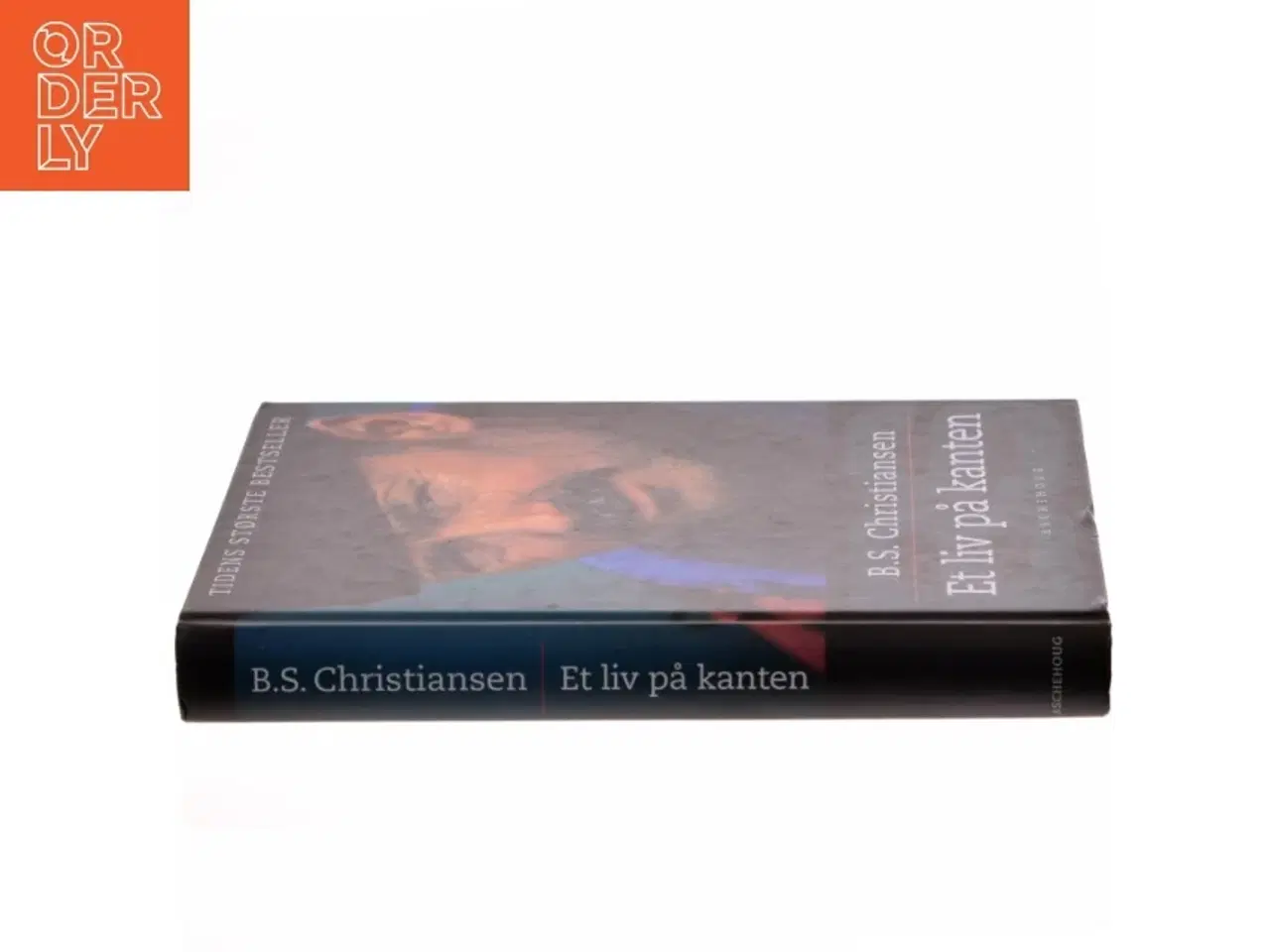 Billede 2 - Et liv på kanten af B.S. Christiansen (Bog)