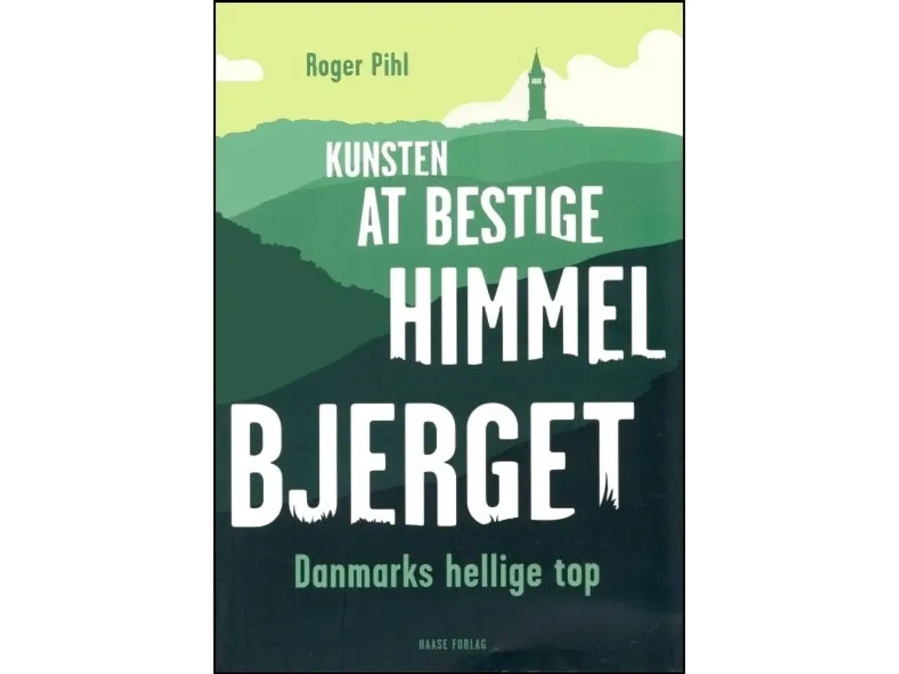 Billede 1 - Kunsten at bestige Himmelbjerget