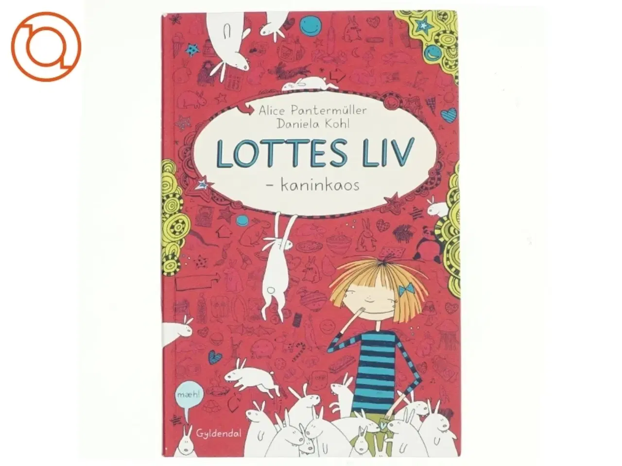 Billede 1 - Lottes liv - kaninkaos af Alice Pantermüller (Bog)