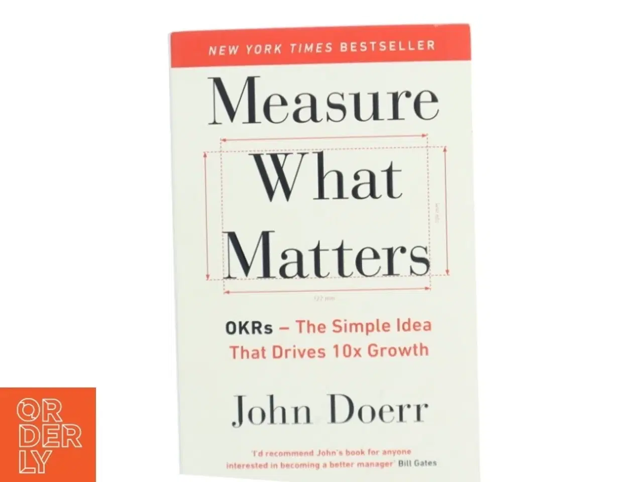 Billede 1 - Measure What Matters af John Doerr (Bog)