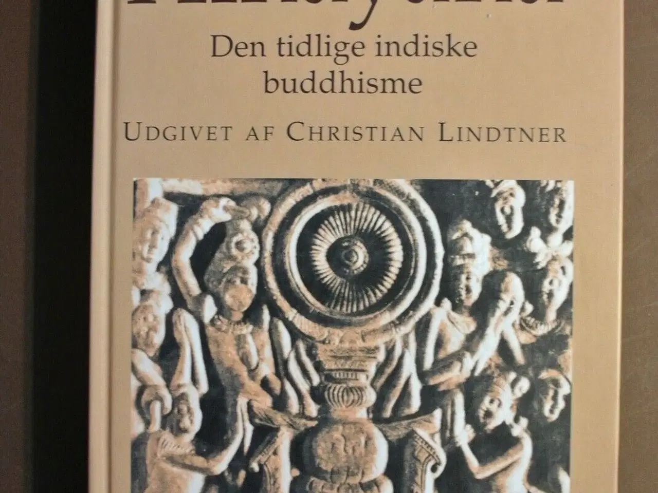 Billede 1 - hinayana - den tidlige indiske buddhisme, af chris