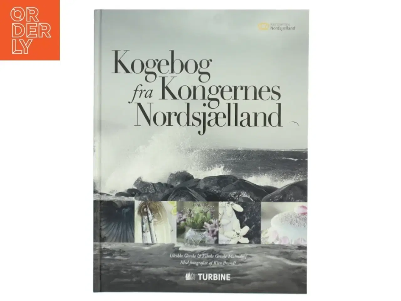 Billede 1 - Kogebog fra Kongernes Nordsjælland af Ulrikke Gercke (Bog)