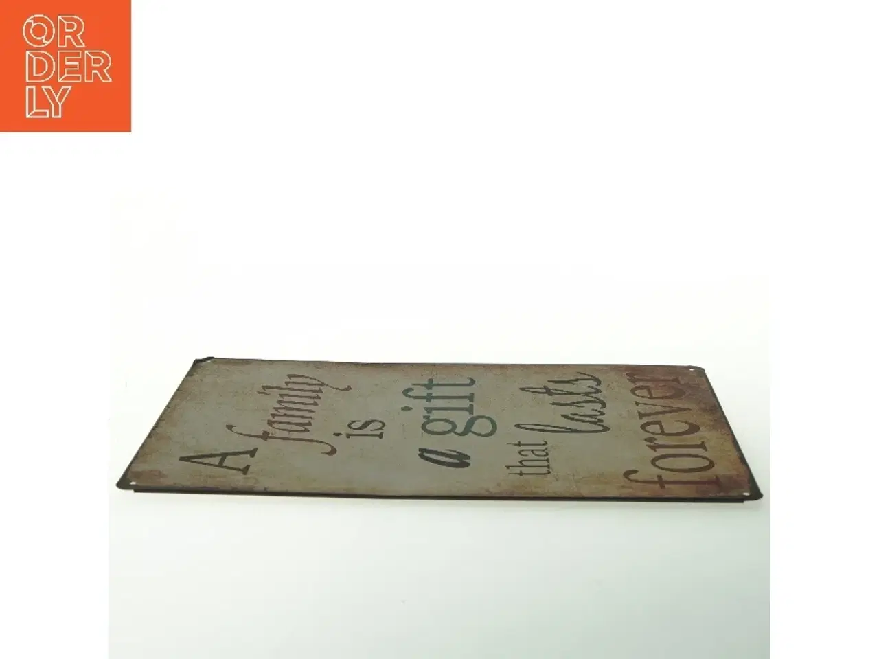 Billede 3 - Metal skilt med citat (str. 30x20 cm)