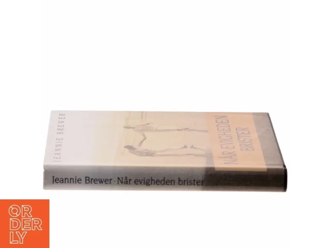 Billede 2 - Når evigheden brister af Jeannie Brewer