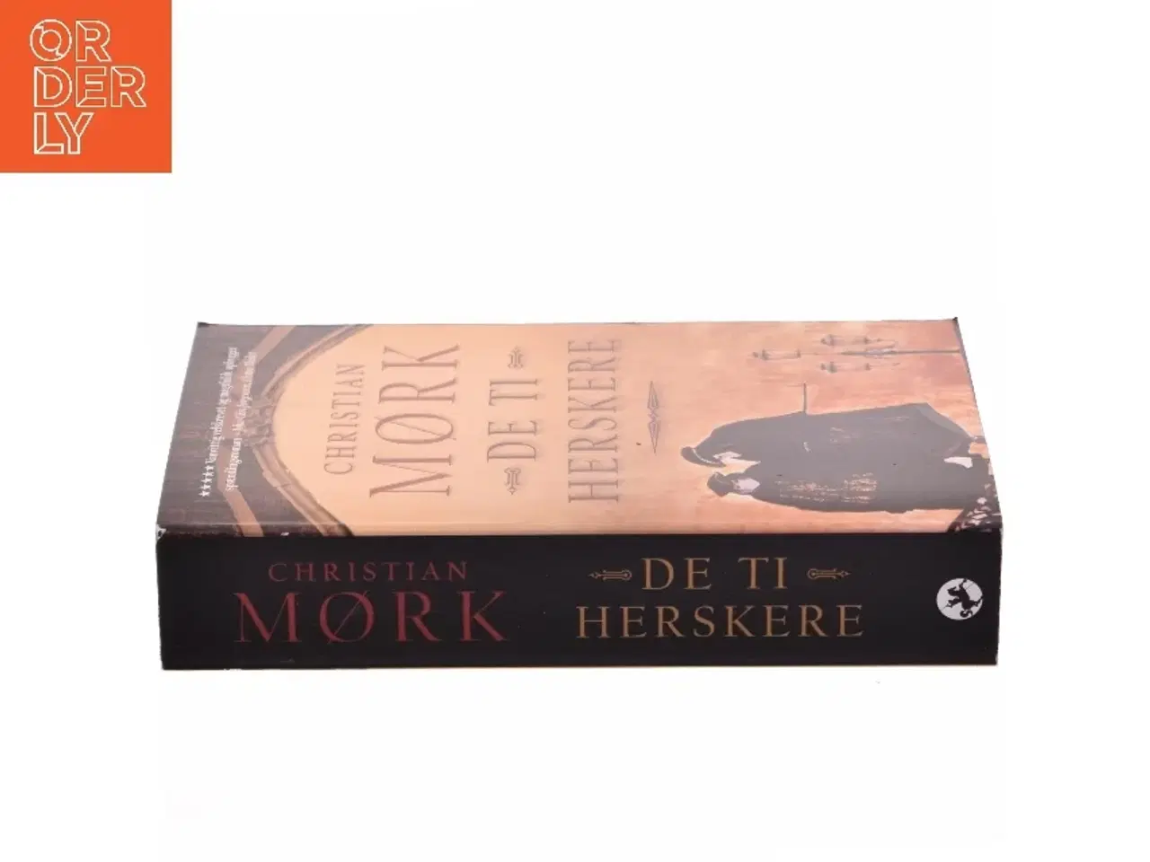 Billede 2 - De ti herskere : roman af Christian Mørk (Bog)