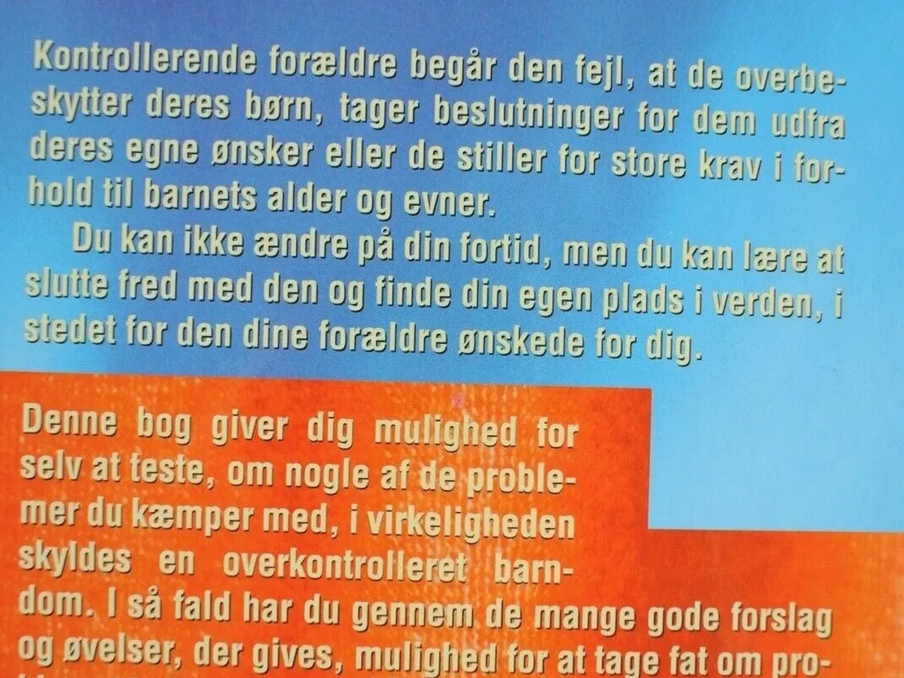 Billede 2 - barn af kontrollerende forældre - sådan slutter du