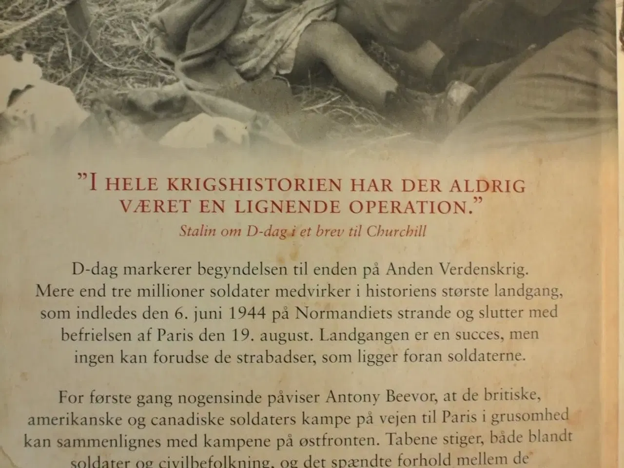 Billede 4 - d-dag - kampen om normandiet, af antony beevor, em