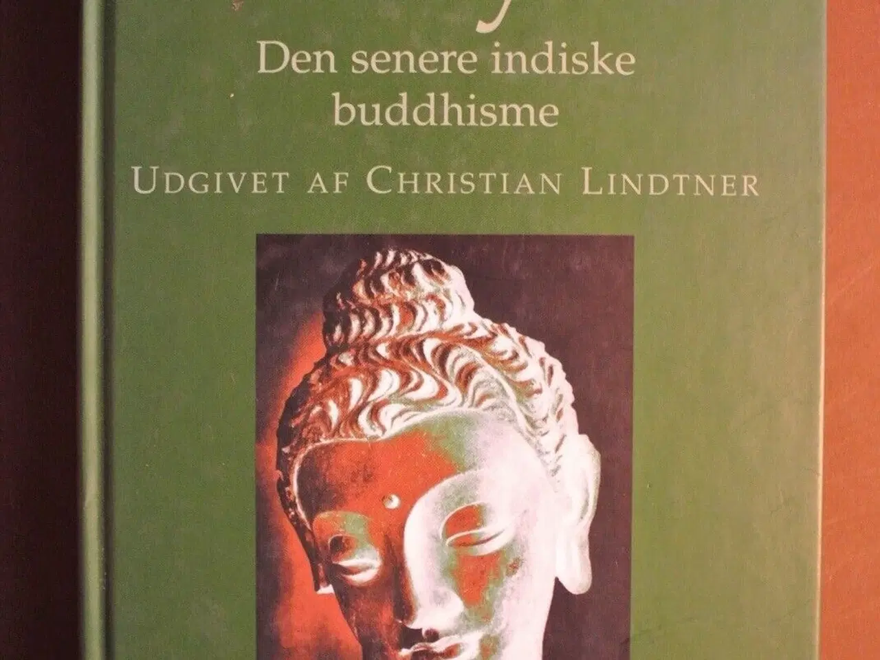 Billede 1 - mahayana - den senere indiske buddhisme, af christ