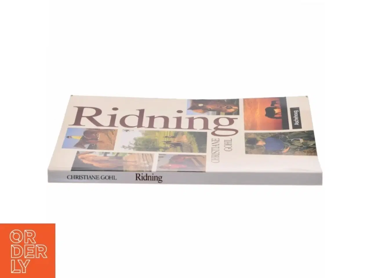 Billede 2 - Ridning af Christiane Gohl (Bog)