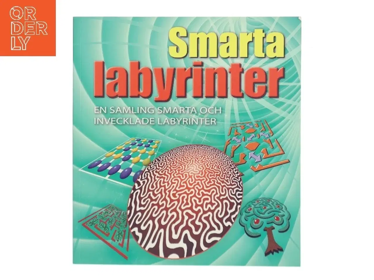 Billede 1 - Smarta Labyrinter af Dave Phillips (Bog)