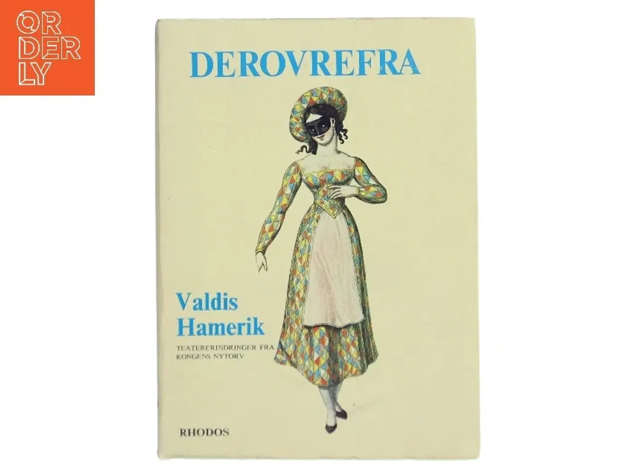 Billede 1 - Derovrefra af Valdis Hamerik (Bog)