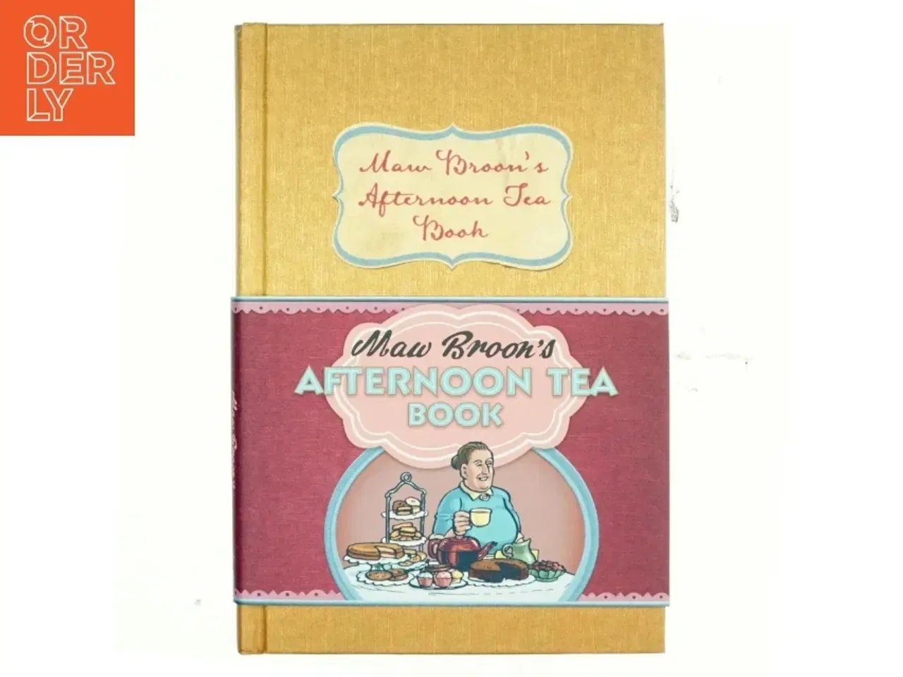 Billede 1 - Maw Broon&#39;s Afternoon Tea Book af Maw Broon, Broon (Maw) (Bog)