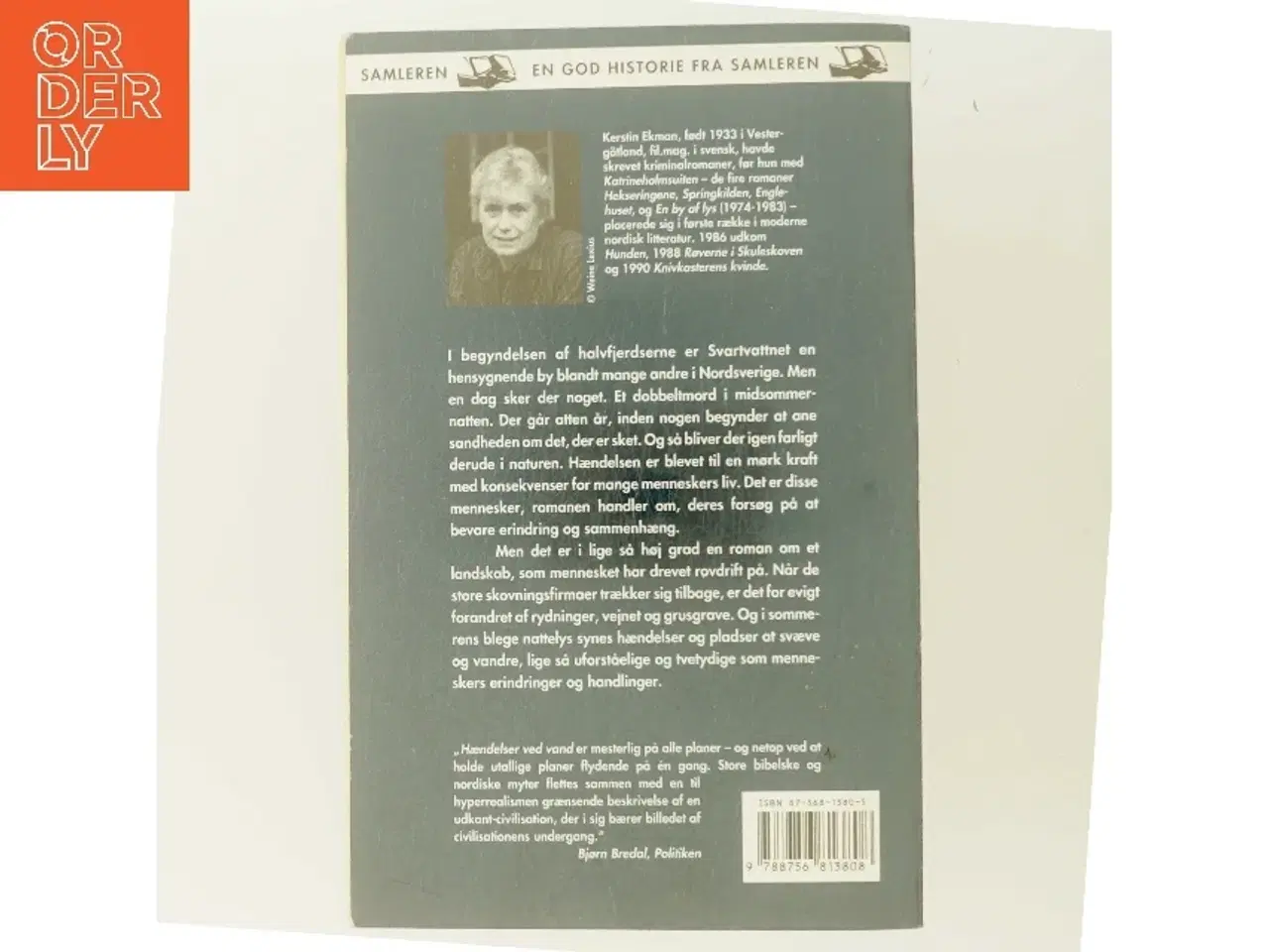 Billede 3 - Hændelser ved vand : roman af Kerstin Ekman (Bog)