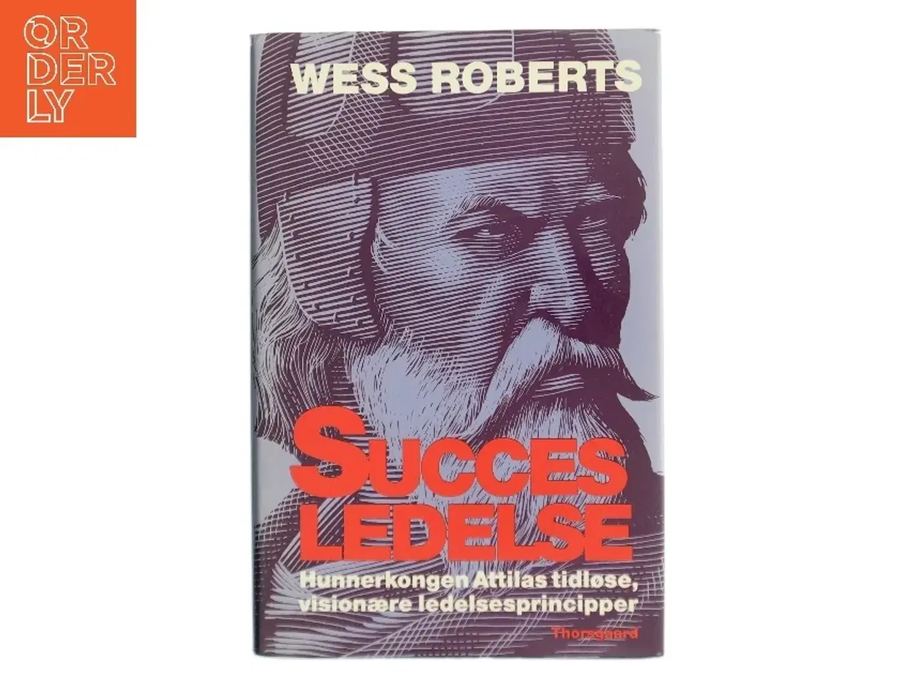 Billede 1 - Succes Ledelse af Wess Roberts (Bog)